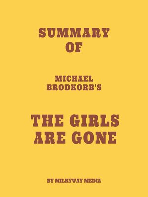 cover image of Summary of Michael Brodkorb's the Girls Are Gone